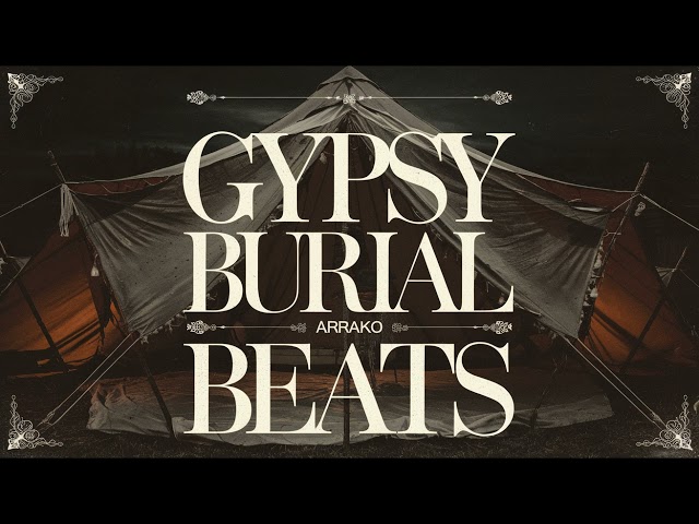 Gypsy burial - FREE USE - Arrako beats