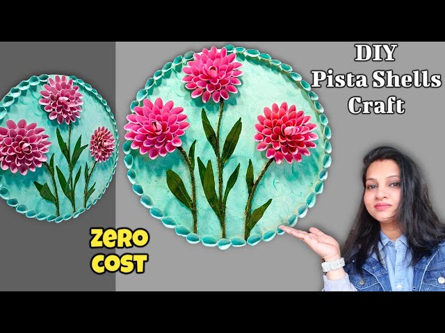 Quick & Easy DIY Pista Shell Crafts - Zero Cost Home Decor ideas | Pista Shells Flowers