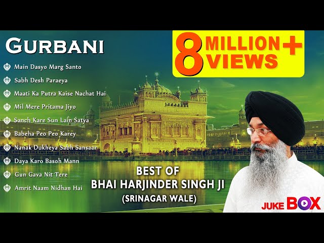 Non Stop Best Shabad Gurbani by Bhai Harjinder Singh Ji (Sri Nagar Wale) | Gurbani Kirtan | Jukebox