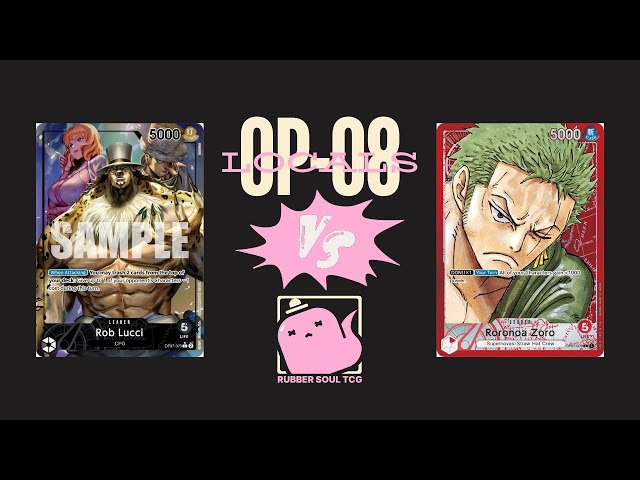 (OP08) OPTCG POV: Rob Lucci vs Zooro! Galaxy Gaming Locals! Tourney!