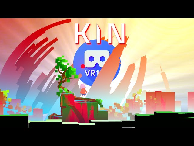 KIN - VR Platformer [3D VR180]