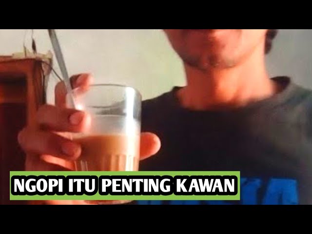 Ngopi siang kawan-kawan