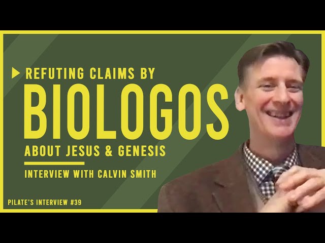 Refuting Biologos Claim that Jesus' Death Wasn't Required to Forgive Sin: Interview w/t Calvin Smith