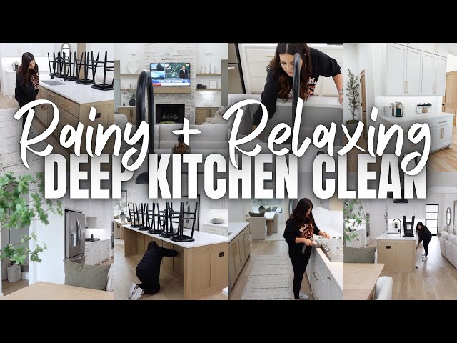 ⛈RAINY DAY DEEP CLEAN WITH ME 2024 | RAINY RELAXING KITCHEN DEEP CLEAN | SATISFYING KITCHEN CLEANING