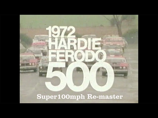 1972 HARDIE-FERODO 500 Remaster - Peter Brock's First Win at Bathurst