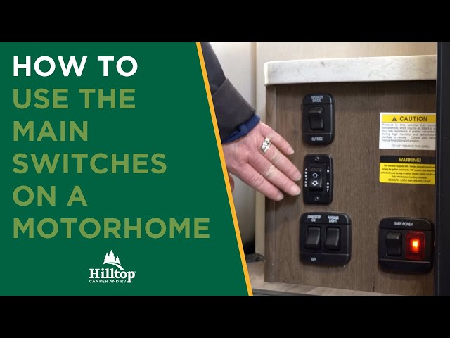 How to Use the Main Switches on a Motorhome