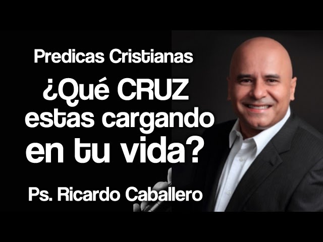 Mensajes Cristianos - Tres Cruces -  Pastor Ricardo Caballero