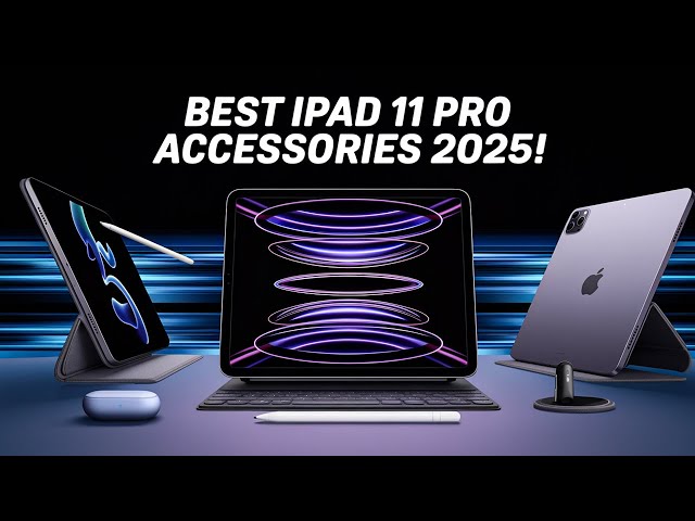 5 Must Have Best iPad 11 Pro Accessories In 2025! ✅