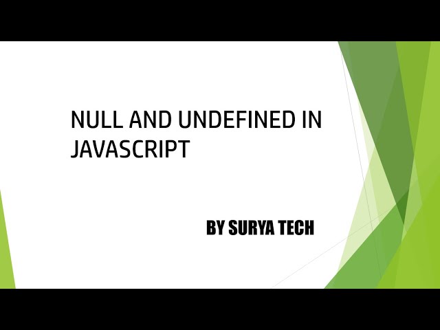 Difference Between Null and undefined in javascript