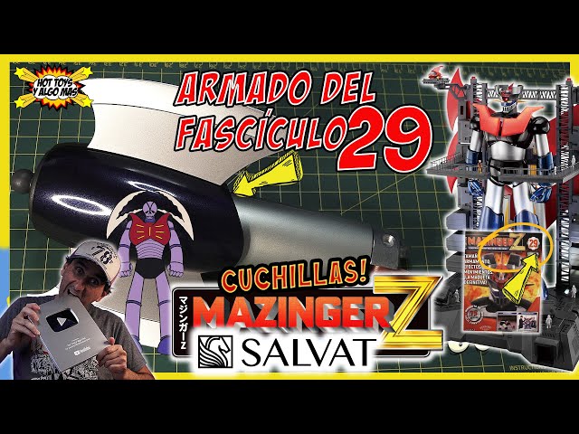 ⭕️ MAZINGER Z Salvat Fascículo 29 - CUCHILLAS COMPLETAS! no lo armes sin ver! ⭕️ #mazingerz