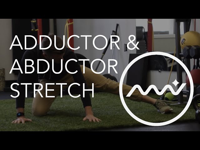 Abductor & Adductor Stretch / Lift Offs