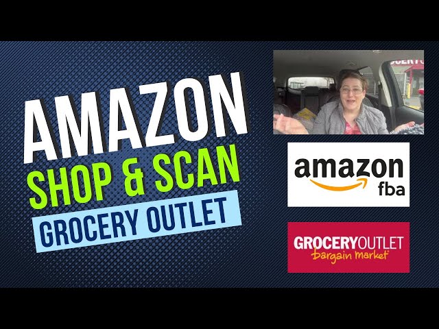 Shop & Scan with Me at Grocery Outlet ~ Amazon FBA 3/27/22