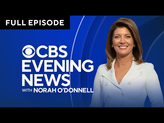 "CBS Evening News" Full Broadcast | January 22, 2025