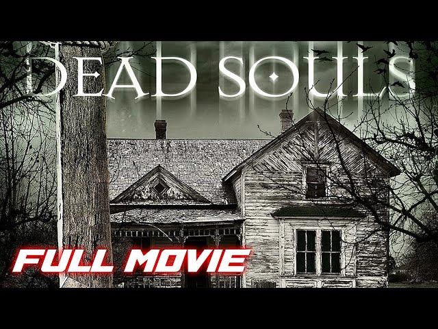 Dead Souls | Full Horror Movie - Jesse James, Magda Apanowicz