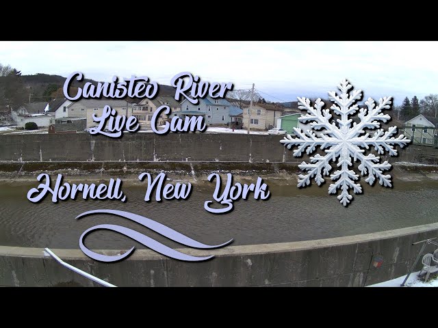 Canisteo River Live Cam 24/7 - Hornell, New York - 2-23-2025