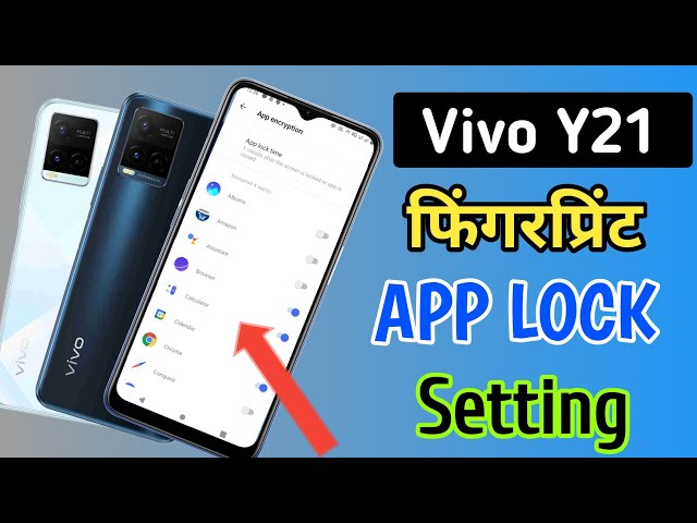 Vivo y21 fingerprint app lock/vivo y21 me app lock kaise kare/vivo apps lock setting