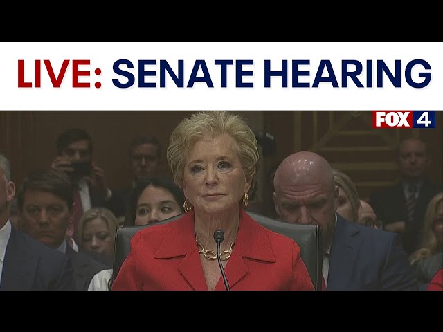 LIVE: Linda McMahon education secretary hearing | FOX 4 News