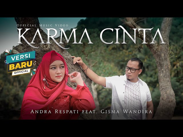 KARMA CINTA - Andra Respati feat. Gisma Wandira (Official Music Video)