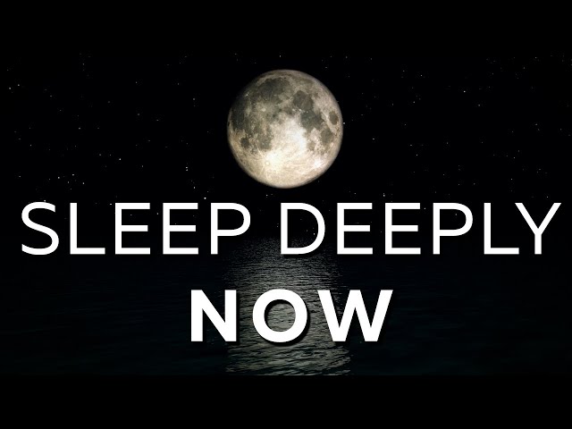 30 Min MUSIC for DEEP SLEEP Instantly