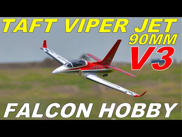 TAFT HOBBY VIPER JET 90mm V3 Intro Video By: RCINFORMER