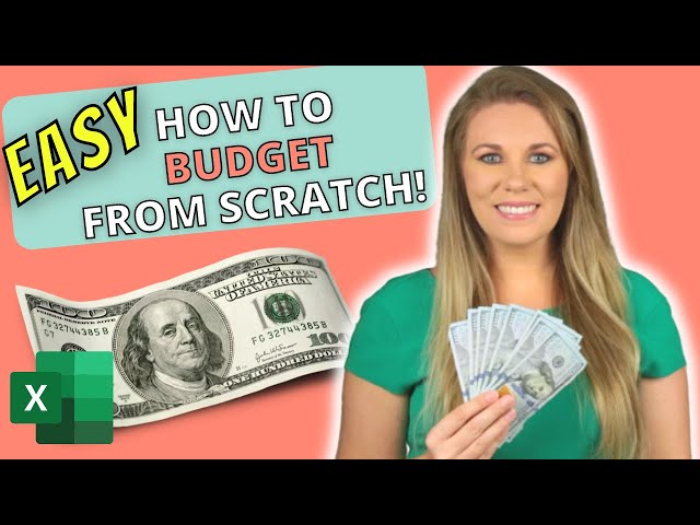 How to Make a Budget from Scratch - Budgeting for Beginners