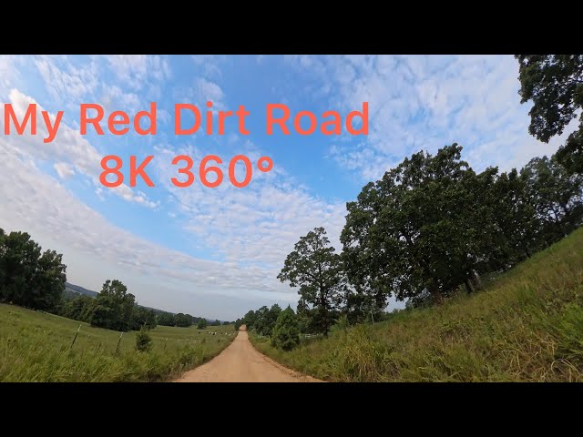 My Dirt Road 8K HDR 360