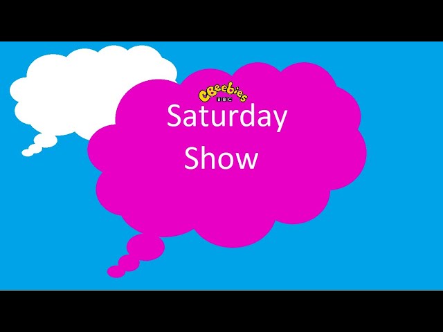 CBeebies Saturday Show 14 20 November February 2020 2021