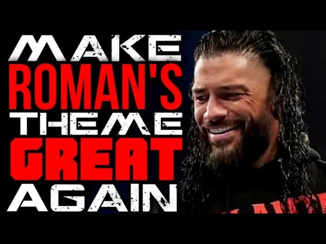 Talent NOT Happy w/ Entrance Music | WORST ERA For Theme Songs & Bringing BACK Roman's 1st BL Theme