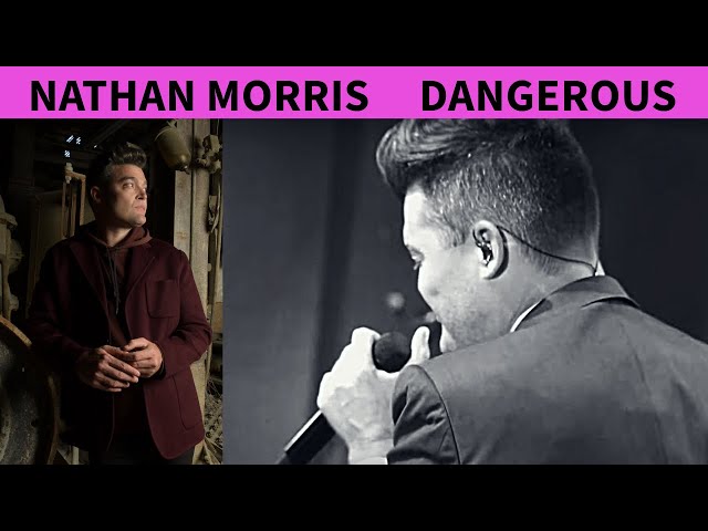 Nathan Morris - Dangerous