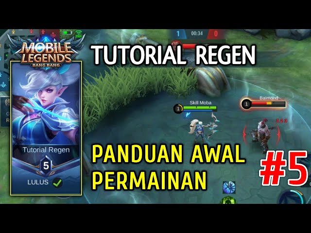 Regen Tutorial - Beginning Game Guide - Skill Moba | Mobile Legends