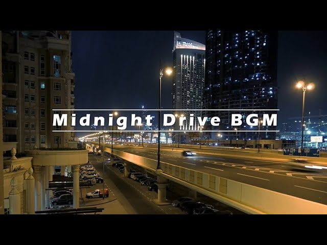 Playlist | Midnight Drive | Chill BGM