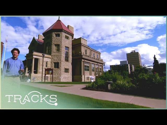 Calgary: A City Full of History  | City Guides | TRACKS