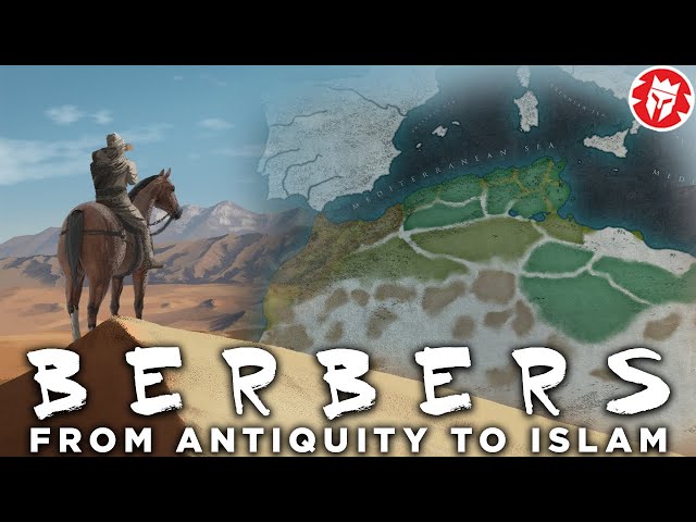 Berbers: Ancient Origins of North African Civilization