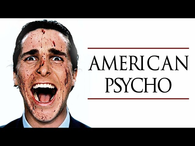 American Psycho - Movie Summary