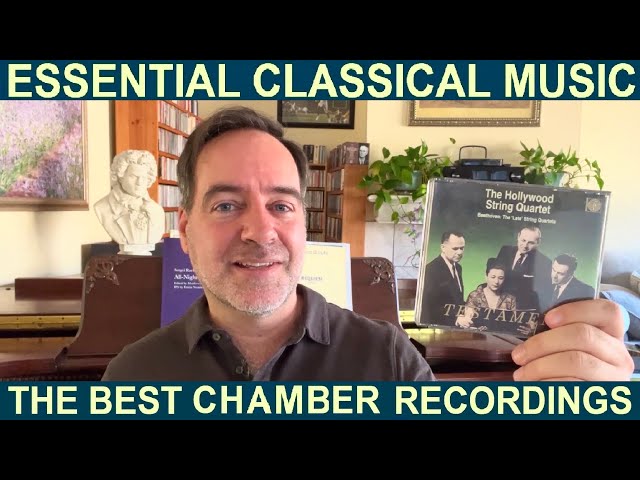 The Best Chamber Music Recordings