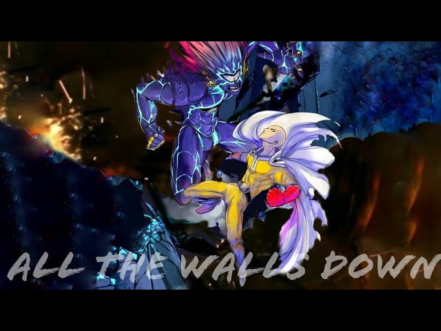 Saitama Vs Borus - One Punch Man - AMV - All The Walls Downs