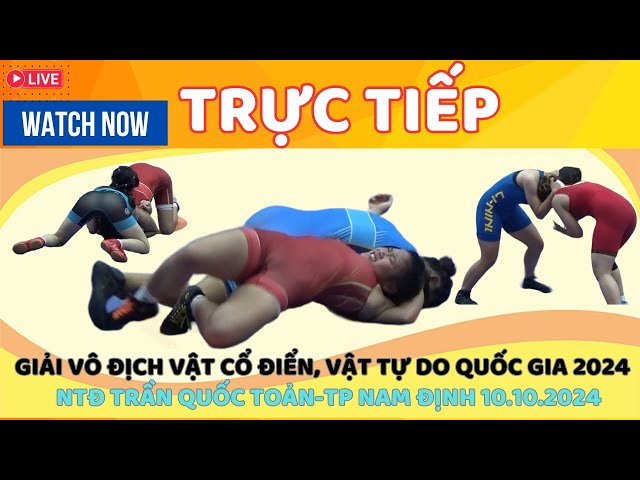 🔴🤼CHIỀU 10.10 TRỰC TIẾP CHUNG KẾT GIẢI VÔ ĐỊCH VẬT NỮ CỔ ĐIỂN, TỰ DO QUỐC GIA 2024