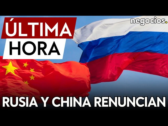 ÚLTIMA HORA | Rusia y China confirman oficialmente su renuncia a reclamos territoriales