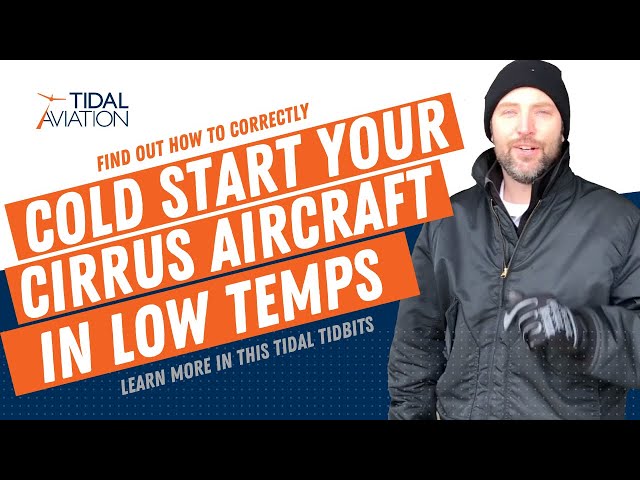 How to Perform a Cold Start in Your Cirrus Aircraft During Winter Weather