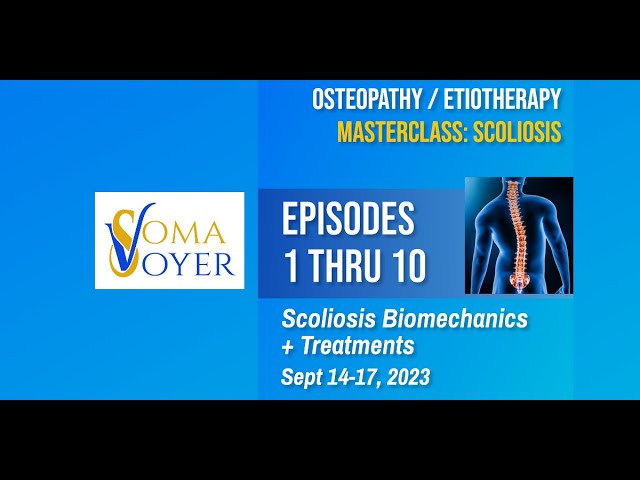 Scoliosis Course Preview Episodes 1-10