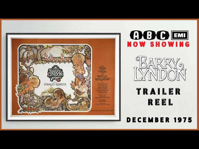 BARRY LYNDON (December 1975 ABC Cinema Trailer Reel) -- Home Cinema