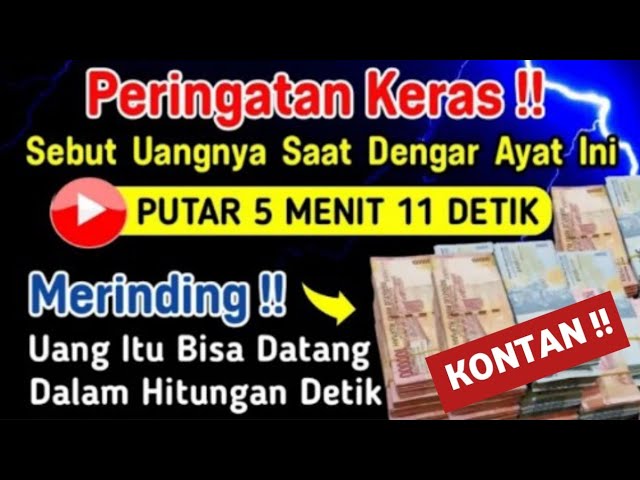 SEBUT UANGNYA SAAT ANDA MENDENGARKAN AYAT INI ?! Semoga Uang Itu Bisa datang Secepat Kilat