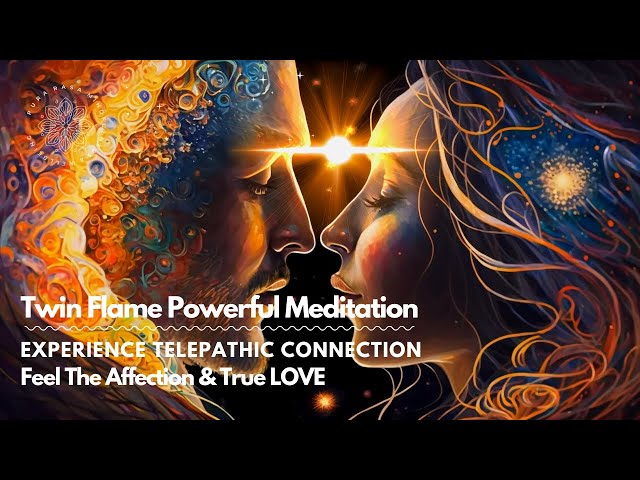 🔥 Twin Flame 🔥  Guided Meditation: Intimate & Very Loving