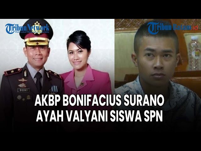 🔵[LIVE] Sosok AKBP Bonifacius Surano, Ayah Valyani Siswa SPN yang Dipecat Dari Sekolah Polisi