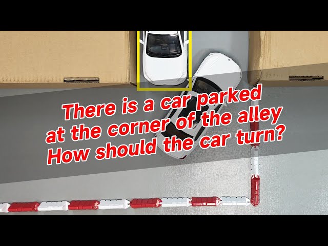 There is a car parked at the corner of the alley,How should the car turn?