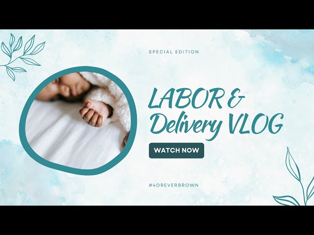 Labor and Delivery