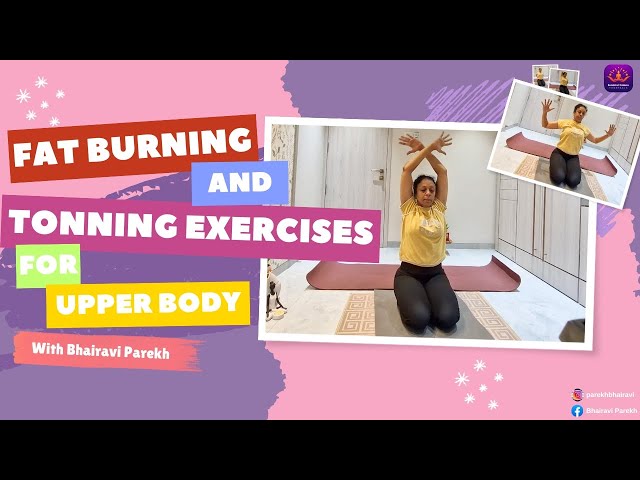 Ultimate Upper Body Fat Burn & Toning Workout | Bhairavi Parekh Yogshaala