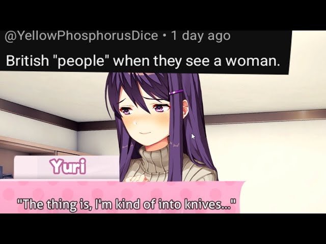 british guy plays doki doki literature club for the first time