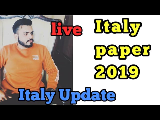 Italy paper 2019 kido open honge | agriculture paper wale de salary