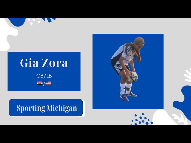 Gia Zora - Soccer Highlights